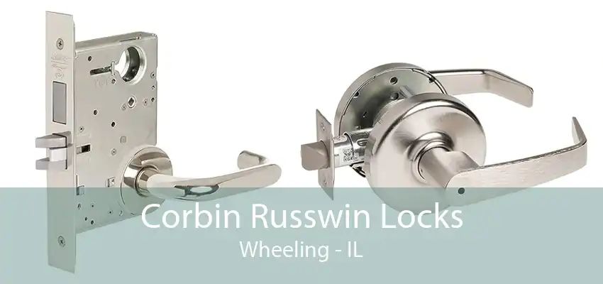 Corbin Russwin Locks Wheeling - IL