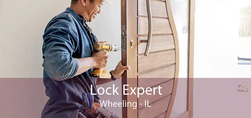 Lock Expert Wheeling - IL